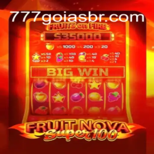 Exploring the Intriguing World of FruitNovaSuper100 and the Role of 777Goias.Com in Gaming